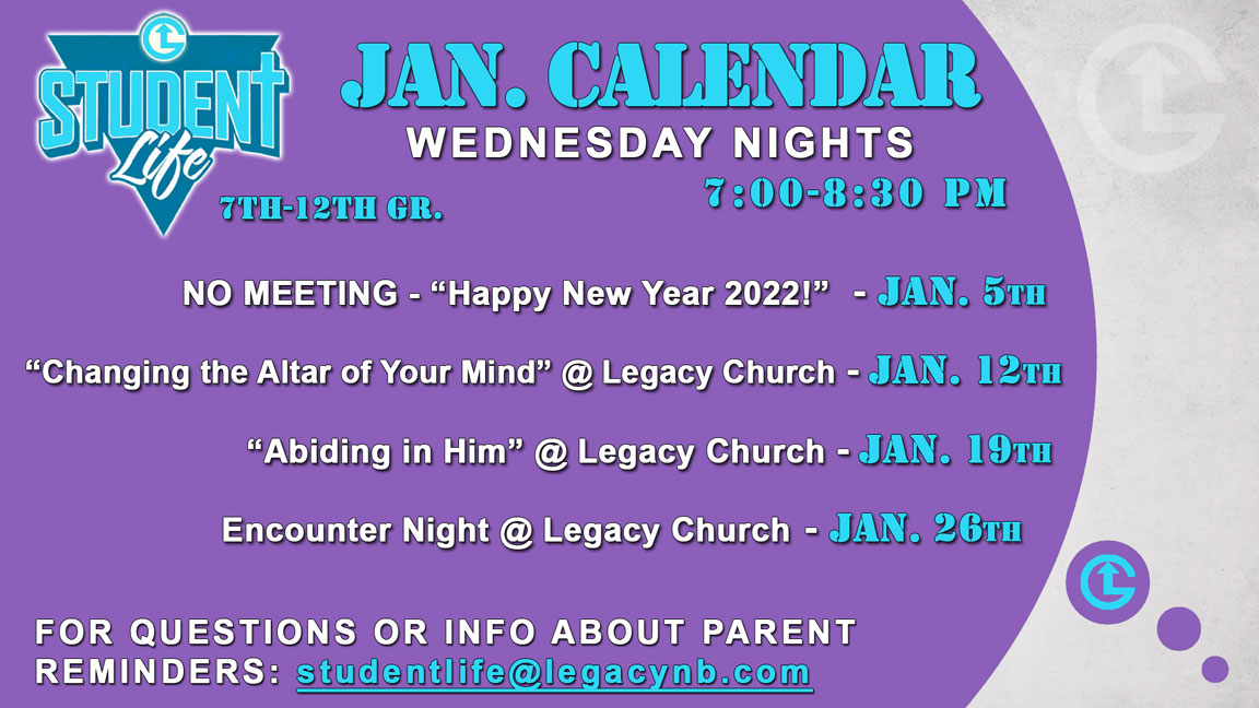 Legacy Church Student Calendar - January 2022
